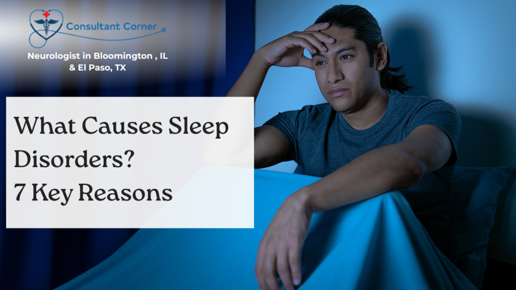 What Causes Sleep Disorders 7 Key Reasons (Backed by Science)