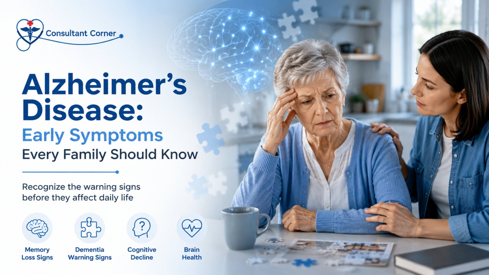 Alzheimer's Disease Early Symptoms Every Family Should Know